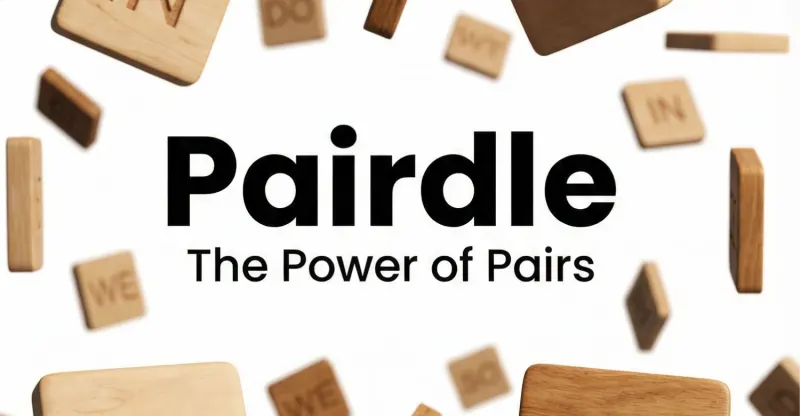 Pairdle — The Power of Pairs, surrounded by floating wooden letter tiles
